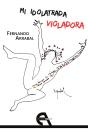Mi Idolatrada Violadora - Preview