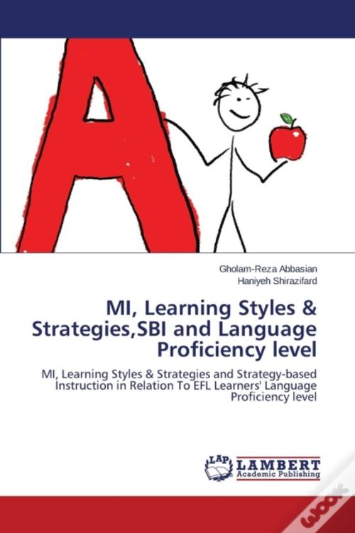 Mi Learning Styles Strategies Sbi And Language Proficiency Level 