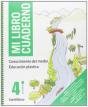 Mi Libro Cuaderno Conocimiento De Medio Educacion Plastica 4 Primaria - Preview