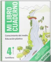 Capa do artigo Mi Libro Cuaderno Conocimiento De Medio Educacion Plastica 4 Primaria