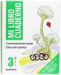 Mi Libro Cuaderno Conocimiento Del Medio Educacion Plastica 3 Primaria - Preview