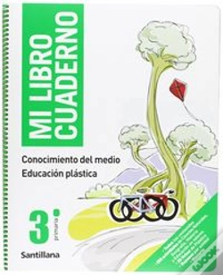Capa do artigo Mi Libro Cuaderno Conocimiento Del Medio Educacion Plastica 3 Primaria