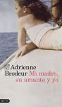 Mi Madre, Su Amante Y Yo - Preview