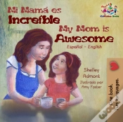 Capa do artigo Mi Mama Es Incredible My Mom Is Awesome