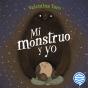 Mi Monstruo Y Yo - Preview