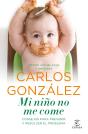 Mi Niño No Me Come - Preview