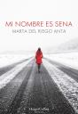 Mi Nombre Es Sena - Preview
