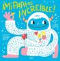Mi Papá Es Increíble - Preview