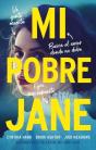 Mi Pobre Jane - Preview