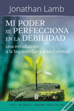 Capa do artigo Mi Poder Se Perfecciona En La Debilidad