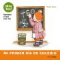 Mi Primer Día De Colegio - Preview