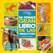 Capa do artigo Mi Primer Gran Libro De Las Mascotas