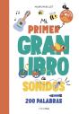 Mi Primer Gran Libro De Sonidos - Preview
