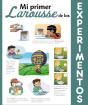 Mi Primer Larousse De Los Experimentos - Preview