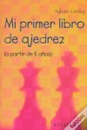 Capa do artigo Mi Primer Libro De Ajedrez (A Partir De 6 Aûos)