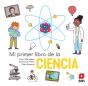Mi Primer Libro De La Ciencia - Preview