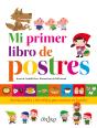 Mi Primer Libro De Postres - Preview