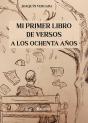 Mi Primer Libro De Versos A Los 80 Años - Preview