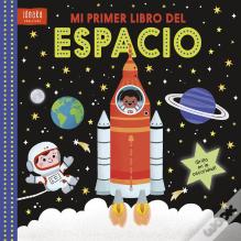 Mi Primer Libro Del Espacio