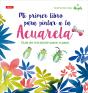 Mi Primer Libro Para Pintar A La Acuarela - Preview
