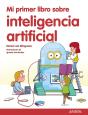 Mi Primer Libro Sobre Inteligencia Artificial - Preview