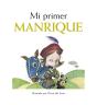 Mi Primer Manrique - Preview