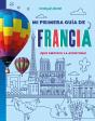 Mi Primera Guia De Francia - Preview