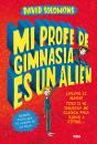 Mi Profe De Gimnasia Es Un Alien - Preview