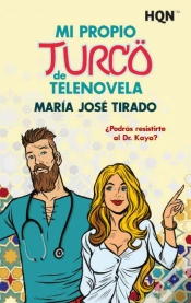 Capa do artigo Mi Propio Turco De Telenovela