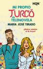 Mi Propio Turco De Telenovela - Preview