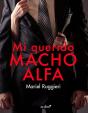 Mi Querido Macho Alfa - Preview