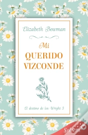 Capa do artigo Mi Querido Vizconde (El Destino De Los Wright 3)