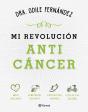 Mi Revolución Anticáncer - Preview