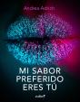 Mi Sabor Preferido Eres Tú - Preview
