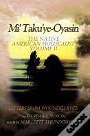 Mi' Taku'Ye-Oyasin