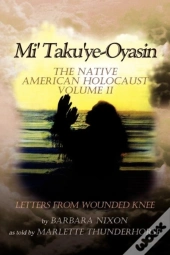 Mi' Taku'Ye-Oyasin