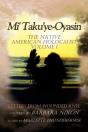 Mi' Taku'Ye-Oyasin - Preview