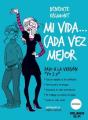 Mi Vida... ¡Cada Vez Mejor!   - Preview