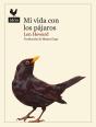 Mi Vida Con Los Pajaros - Preview