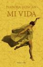 Mi Vida. Isadora Duncan - Preview