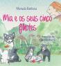 Mia e os Seus Cinco Filhotes - Preview