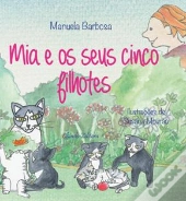 Mia e os Seus Cinco Filhotes