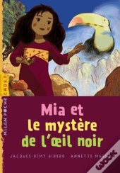 Mia Et Le Mystère De L'Oeil Noir