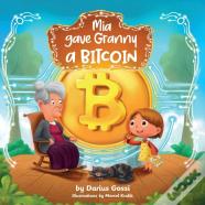 Mia Gave Granny A Bitcoin