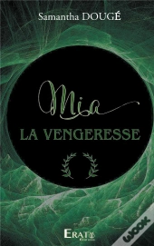 Mia La Vengeresse