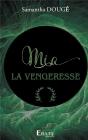 Mia La Vengeresse - Preview
