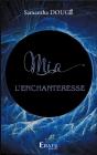 Mia L'Enchanteresse - Preview