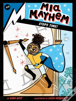 Capa do artigo Mia Mayhem Stops Time!
