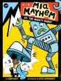 Mia Mayhem Vs. The Mighty Robot - Preview