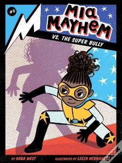 Capa do artigo Mia Mayhem Vs. The Super Bully